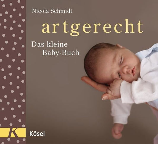 artgerecht - Das kleine Baby-Buch – jetzt kaufen